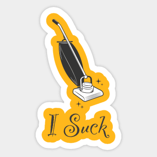 I Suck Sticker